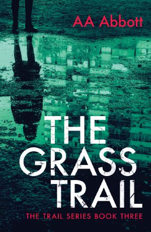 [The Trail 03] • The Grass Trail